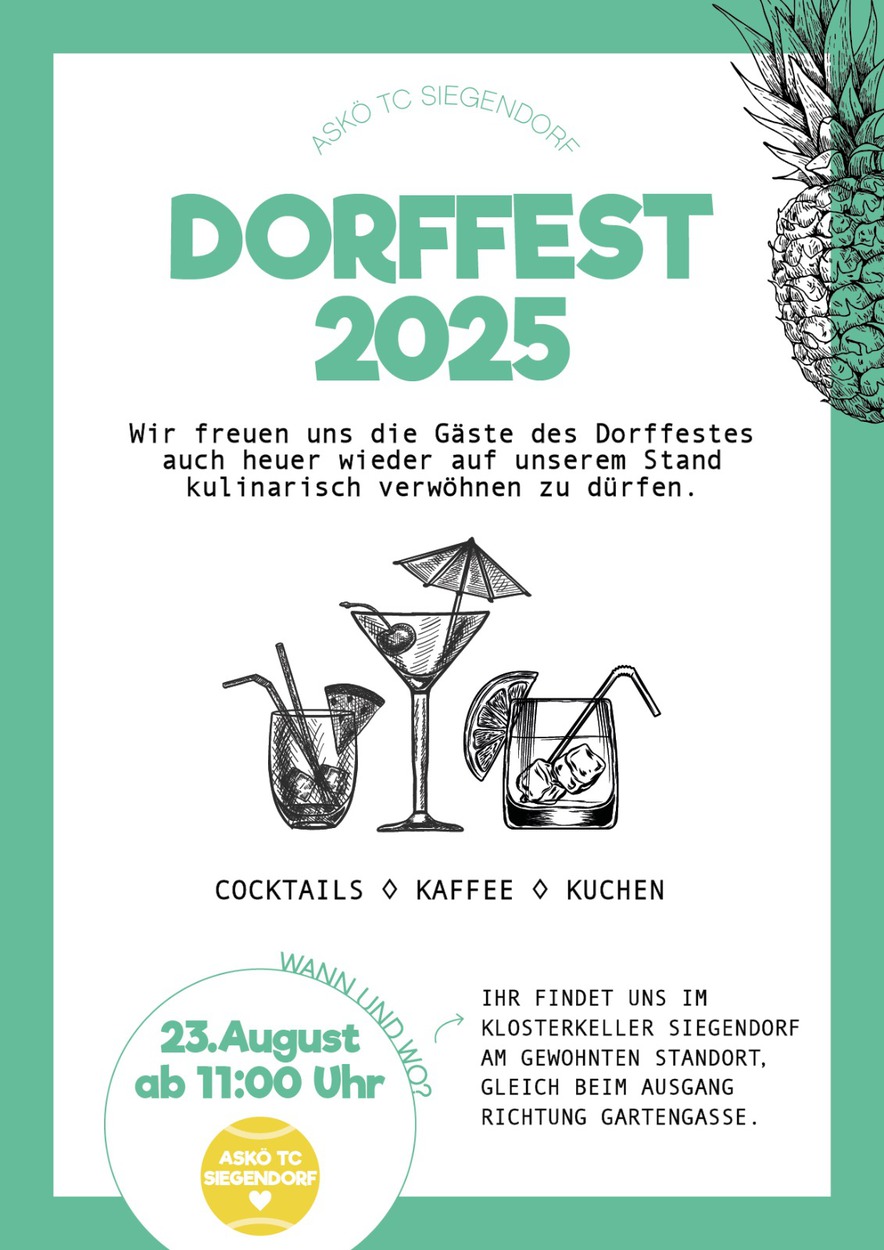 Dorffest 2025 - der ASKÖ TC Siegendorf verwöhnt wieder mit coolen Cocktails